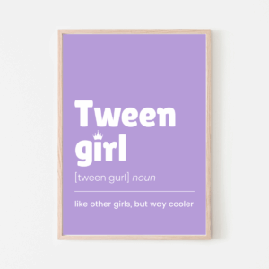 Tween Girl Definition Wall Art in Purple - for Preteens (Ages 9–12)