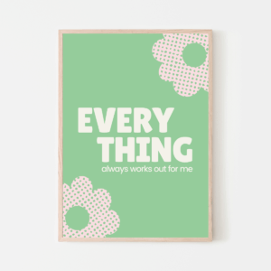 Everything Always Works Out for Me – Printable Affirmation Poster for Girls